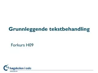 grunnleggende tekstbehandling