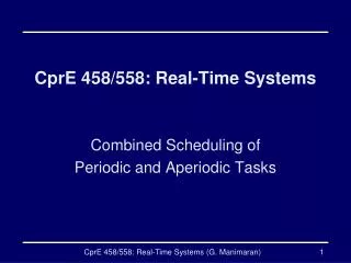 CprE 458/558: Real-Time Systems