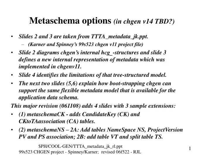 metaschema options in chgen v14 tbd
