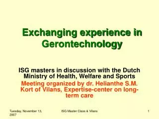 Exchanging experience in Gerontechnology