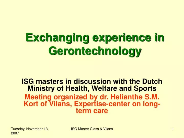 exchanging experience in gerontechnology