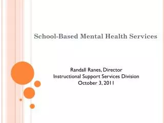 School-Based Mental Health Services