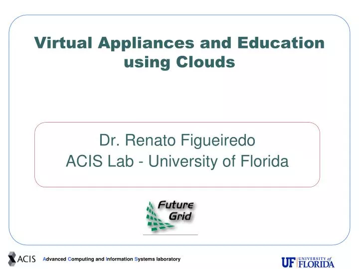 virtual appliances and education using clouds