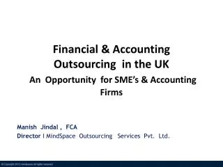 Financial &amp; Accounting Outsourcing in the UK An Opportunity for SME’s &amp; Accounting Firms