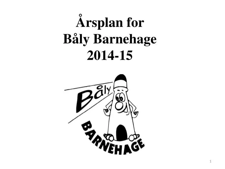 rsplan for b ly barnehage 2014 15
