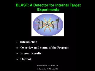 BLAST: A Detector for Internal Target Experiments