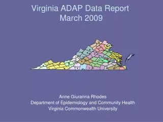 Virginia ADAP Data Report March 2009