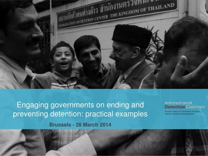 engaging governments on ending and preventing detention practical examples