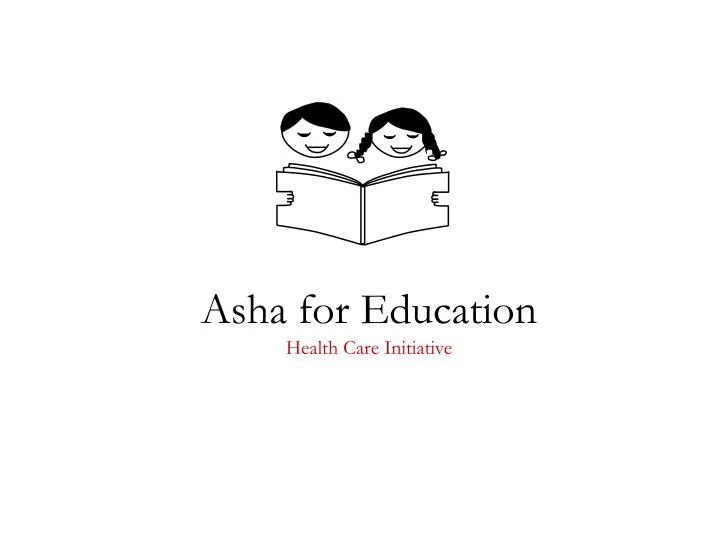 asha for education health care initiative