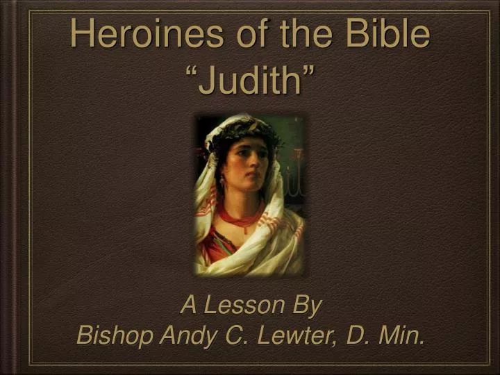 heroines of the bible judith