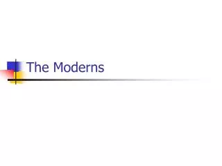 The Moderns