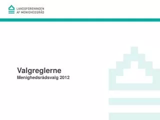 valgreglerne menighedsr dsvalg 2012