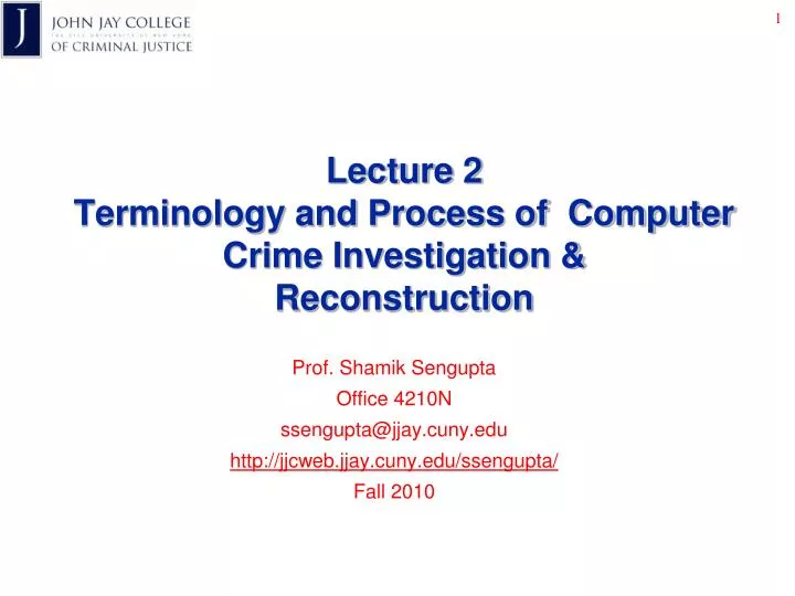 lecture 2 terminology and process of computer crime investigation reconstruction