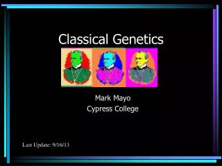 Classical Genetics
