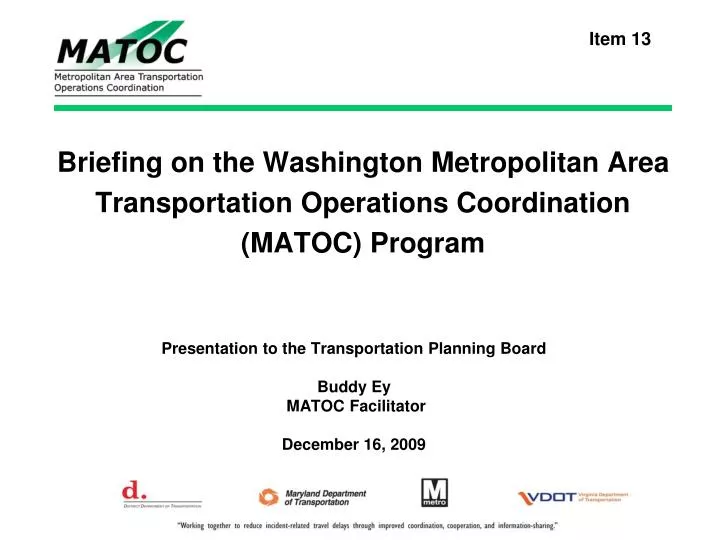 briefing on the washington metropolitan area transportation operations coordination matoc program