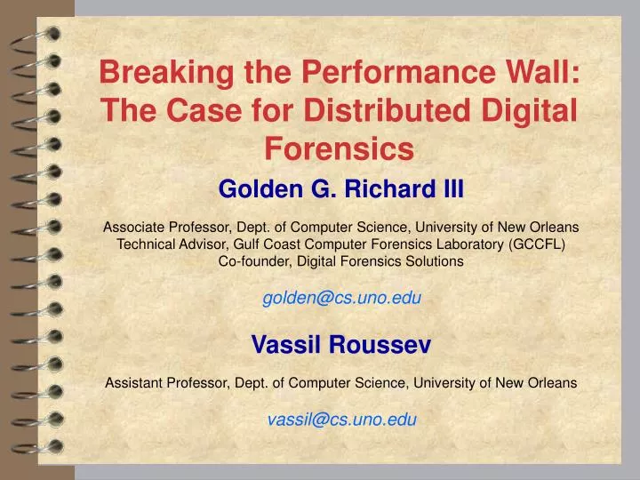 breaking the performance wall the case for distributed digital forensics