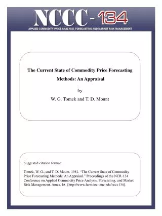 Price Forecasting Methods and Evaluation Procedures by Jon A. Brandt and David A. Bessler