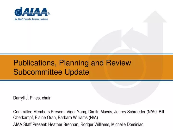 publications planning and review subcommittee update