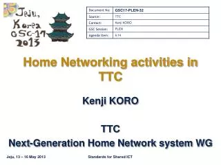 Home Networking activities in TTC