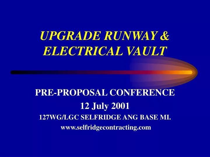 upgrade runway electrical vault