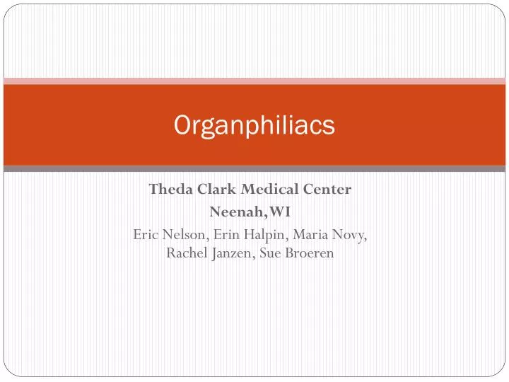 organphiliacs