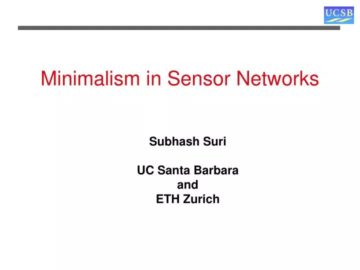 minimalism in sensor networks