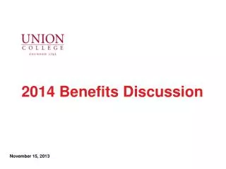 2014 Benefits Discussion