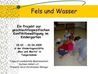 fels und wasser