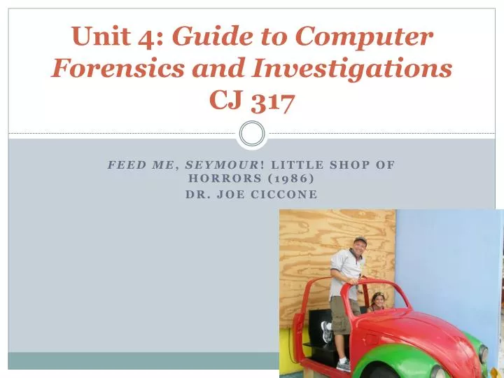 unit 4 guide to computer forensics and investigations cj 317