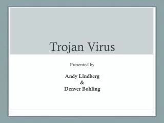 Trojan Virus