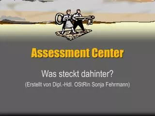 assessment center