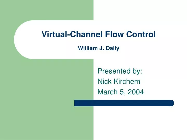 virtual channel flow control william j dally