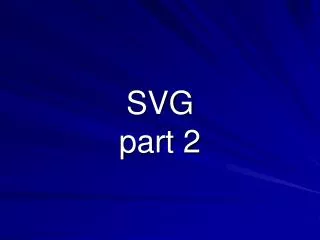 SVG part 2