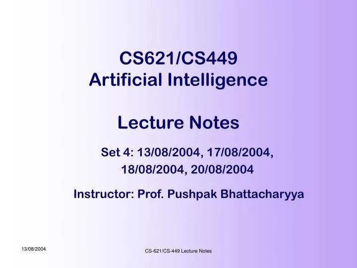cs621 cs449 artificial intelligence lecture notes