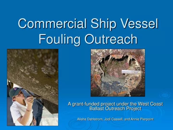 commercial ship vessel fouling outreach