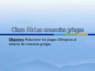 clase 10 las creencias griegas