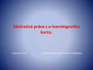 z v re n pr ce z e learningov ho kurzu