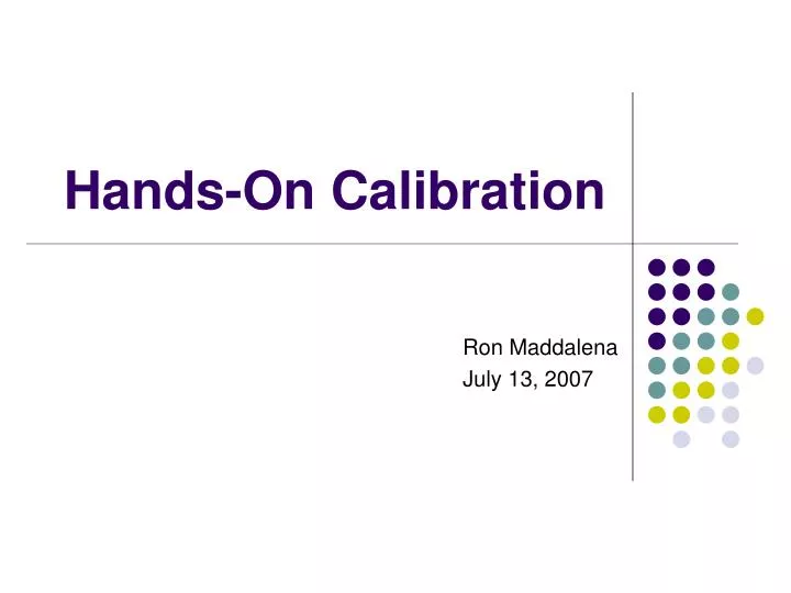 hands on calibration