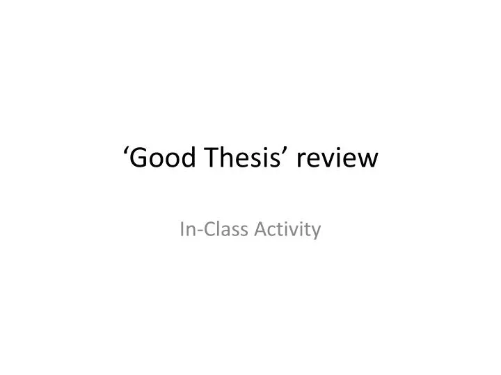 good thesis review