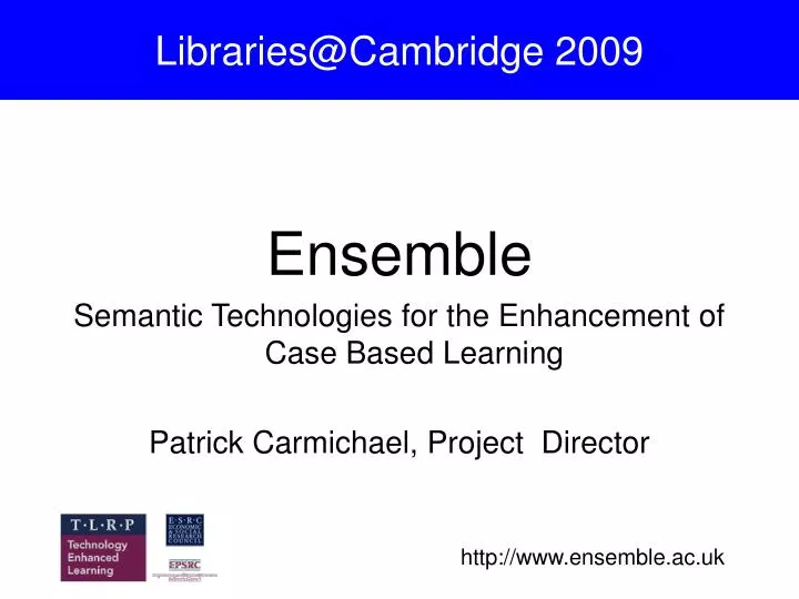libraries@cambridge 2009