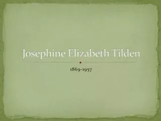 Josephine Elizabeth Tilden