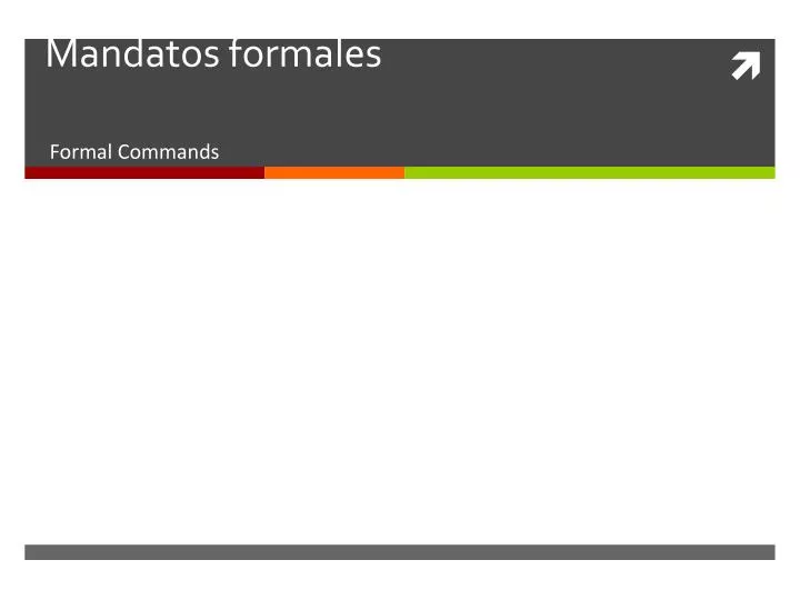 mandatos formales