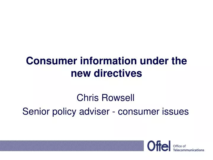 consumer information under the new directives