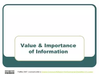 Value &amp; Importance of Information