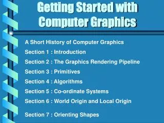 Getting Started with Computer Graphics