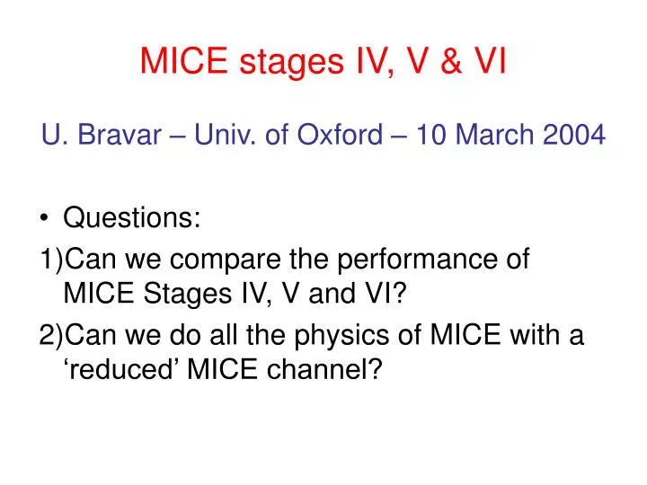 mice stages iv v vi