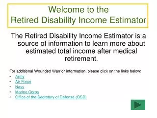 Welcome to the Retired Disability Income Estimator