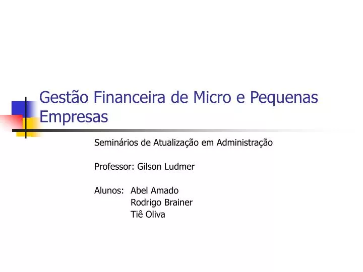 gest o financeira de micro e pequenas empresas