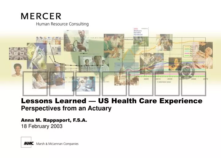 lessons learned us health care experience perspectives from an actuary