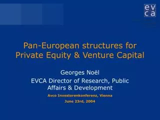 Pan-European structures for Private Equity &amp; Venture Capital